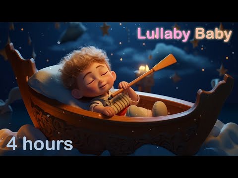 ✰ 4 HOURS ✰ Row Row Row Your Boat ♫ Baby Sleep Music ♫ Lullabies for Babies to go to Sleep ♫