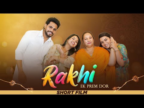 Rakhi Ek Prem Dor (Short Movie) | Raksha Bandhan | Raksha Bandhan Song 2024 | Speed Records