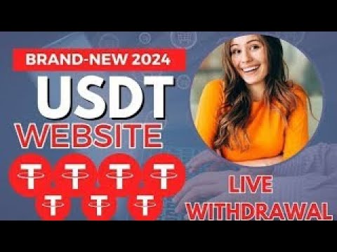 New USDT Site 2024 | Best Usdt Investment Website | New Usdt Mining Site | New Usdt Earning Website