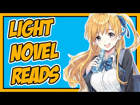 English Light Novels I've Been Reading / Light Novel Recommendations