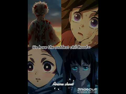 We have the saddest childhood #kny #song #demonslayer #foryou #fpy #viralvideos #shorts