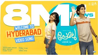 Welcome to Hyderabad Video Song | Premalu | Naslen | Mamitha | Girish AD | Vishnu Vijay |Suhail Koya