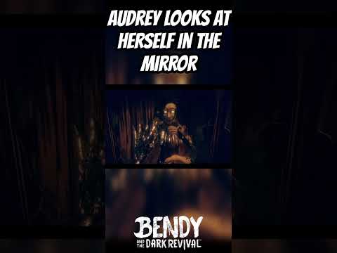 Bendy and the Dark Revival | Audrey looks at herself in the Mirror