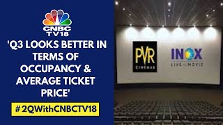 Q3 Looks Substantially Better & May Be As Big As Q2FY24: PVR Inox | CNBC TV18