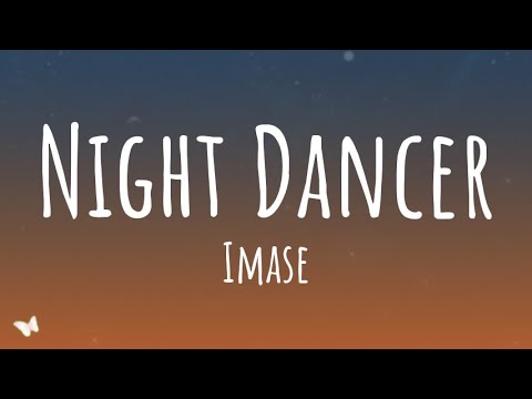 Imase - Night Dancer (Lyrics)