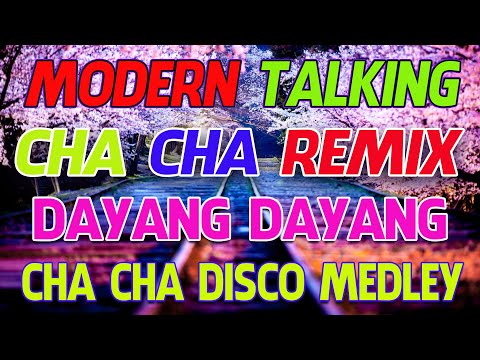 🇵🇭[2024] MODERN TALKING DISCO NONSTOP CHA CHA REMIX #DISCOMEDLEY | TIKTOK REMIX