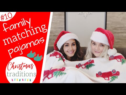 MATCHING FAMILY PAJAMAS | CHRISTMAS TRADITIONS | VLOGMAS DAY 10