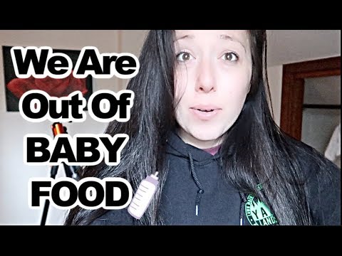 We Ran Out Of BABY FOOD!