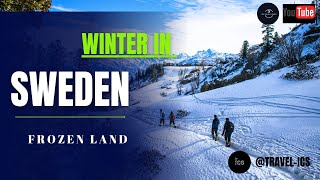 Snowy Adventures in Sweden | A Winter Wonderland Experience