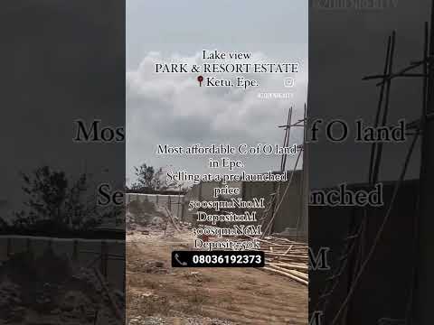 Affordable C of O Waterfront Land In Epe| LAKEVIEW PARK AND RESORTS |PRE-LAUNCH PRICE‼️ #landforsale