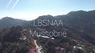 Lbsnaa Mussoorie motivational song