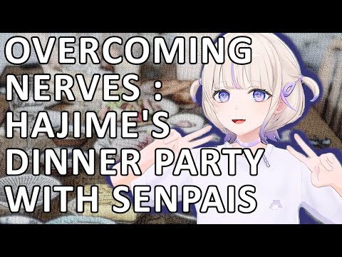 [hololive] Dinner With Senpais : Hajime On Her Nervousness and Senpais' Generosity