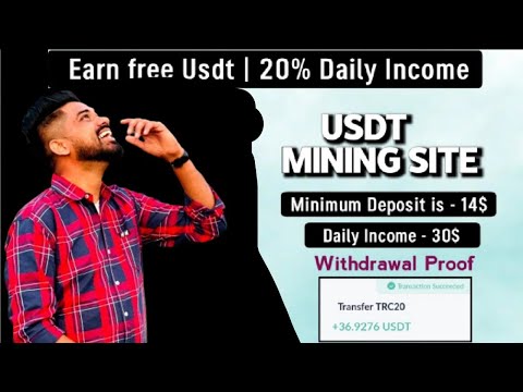 Free usdt mining website new investment platform very good earning site