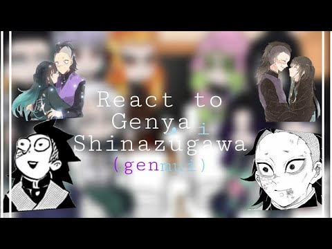 Hashiras react to Genya Shinazugawa 1/6| Slight Genmui | Kny | Manga Spoliers (read description)