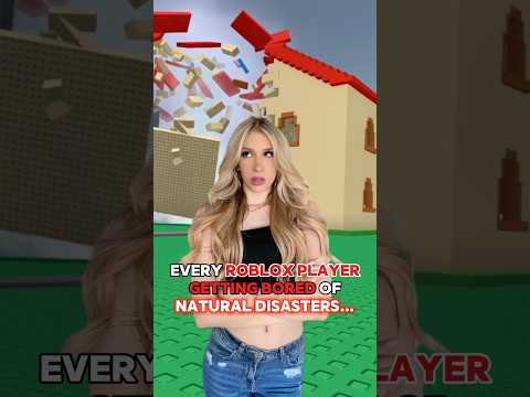 When “NATURAL DISASTERS” on ROBLOX UPDATES…