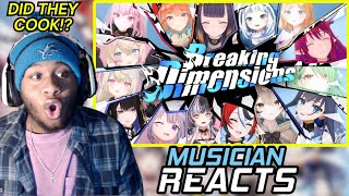 MUSICIAN REACTS to Breaking Dimensions MV - Hololive English Original Song REACTION