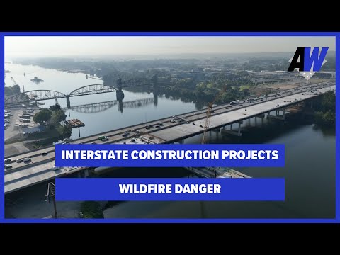 Arkansas Week: Interstate Construction Projects/ Wildfire Danger