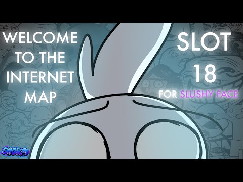 Welcome to the Internet M.A.P. | Slot 18 (for @SlushyFaceYT)