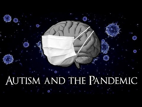 Autism and the Pandemic