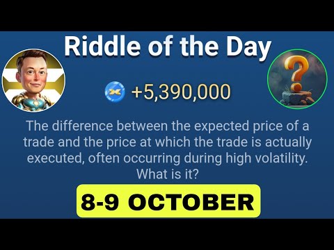 Riddle Of The Day X Empire 8 October | X Empire Riddle Of The Day | Riddle Of The Day Musk Empire