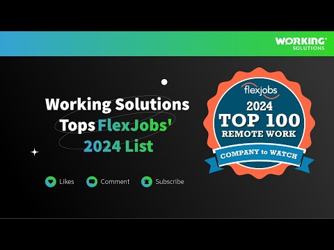 Join the Best: Working Solutions Tops FlexJobs' 2024 List - A Decade of Consistent Excellence