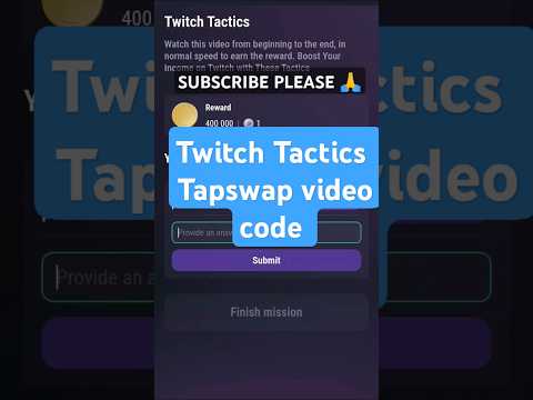 Twitch Tactics tapswap video code | Twitch Tactics tapswap code #tapswapcode #tapswap