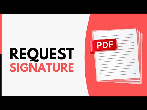 How to Request Signature on PDF - Step by Step