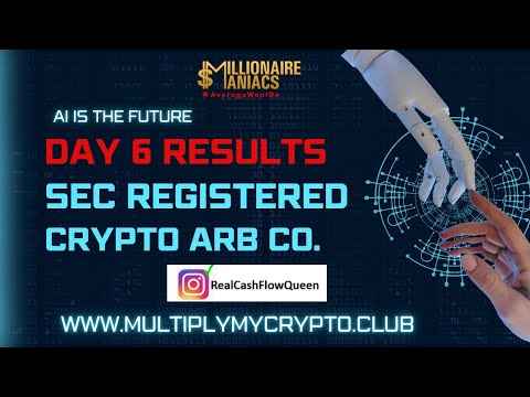 Day 6 Results‼️ SEC Registered Crypto Arbitrage Company