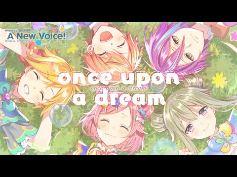 once upon a dream -【Project Sekai: A New Voice!】ENGLISH COVER