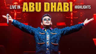 AR Rahman Live in Abu Dhabi: Highlights | @ARRahman