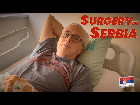 Surgery while Traveling Overseas | Our Experience in a Serbian Hospital