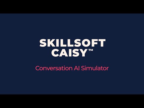 How Practice Makes Perfect with Skillsoft CAISY™ Conversation AI Simulator