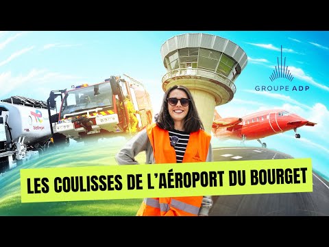 Les coulisses de l'aéroport de Paris-Le Bourget