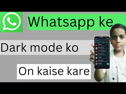 whatsapp me dark mode kaise kare ll whatsapp pe dark mode kaise kare ll whatsapp dark mode on