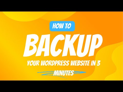 How To Backup your WordPress Website in 3 minutes