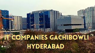 IT Companies Office Buildings | Gachibowli Hyderabad | India