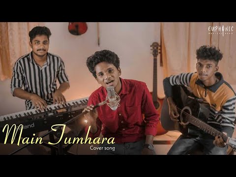 Main Tumhara – Dil Bechara |A.R. Rahman |Hriday Gattani |Cover Song | Euphonic