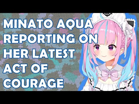 [hololive] Minato Aqua Tells Us About The Most Courageous Act She Did Lately