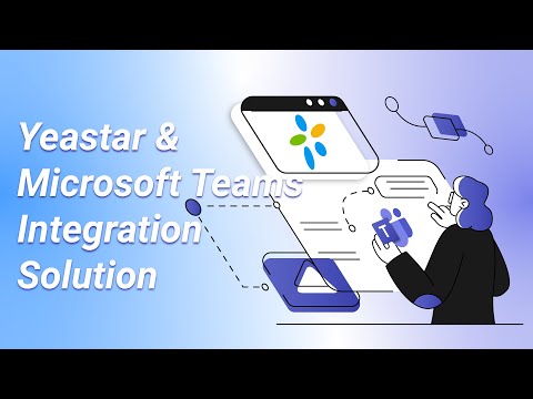 Microsoft Teams & Yeastar P-Series PBX Integration Solution Introduction & Configuration Guide(2021)