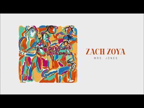 Zach Zoya // Mrs. Jones (Official Audio) - Disques 7ième Ciel