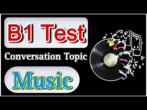 B1 Test Conversation Topic “Music” | B1 English Test Trinity College 2024