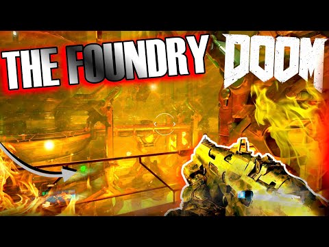 LIVE THE FOUNDRY - DOOM 2016 HDR Part 2