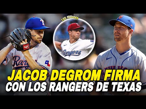 JACOB DEGROM FIRMA CON LOS RANGERS POR 185 MILLONES, TEXAS RANGERS SING DEGROM - MLB BASEBALL