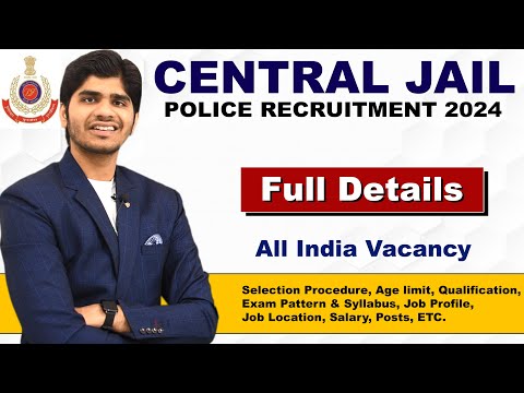 Central Jail Police नई भर्ती 2024 | Male & Female | Full Details