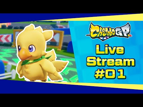 The Grind for Squall and Cloud Begins! | Chocobo GP Live Stream