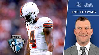 “Beyond Frustrating” - Joe Thomas on the State of the Cleveland Browns | The Rich Eisen Show