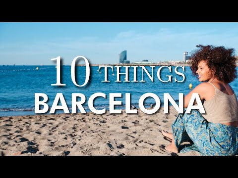 Top 10 Things To Do in Barcelona | Top Barcelona Attractions