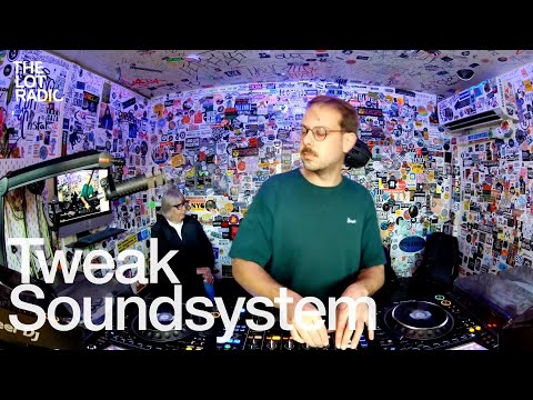 Tweak Soundsystem @TheLotRadio 10-24-2024