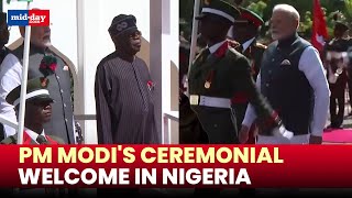 PM Modi gets ceremonial welcome, Guard of Honour at President House in Nigeria's Abuja