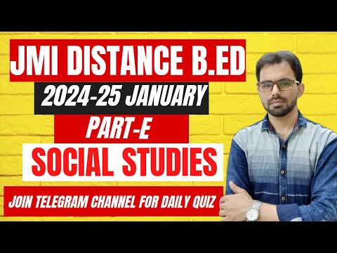 JMI Distance B.Ed Answer Key 2024 January Batch Part-E Social Studies